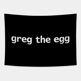 Greg the Egg Funny Succession Quotes Tapestry