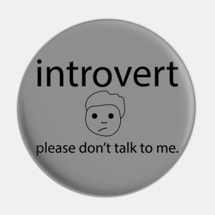 Introvert Pin