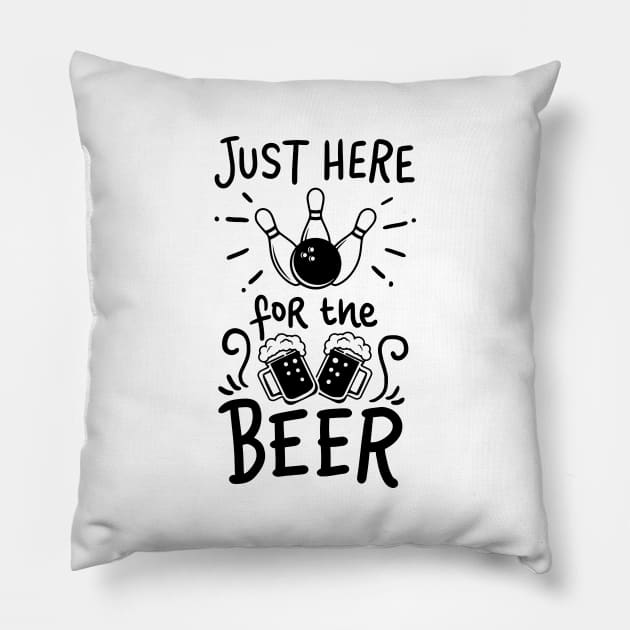 Just Here For The Beer I Bowling Shirt For Your Next Strike Pillow by teweshirt