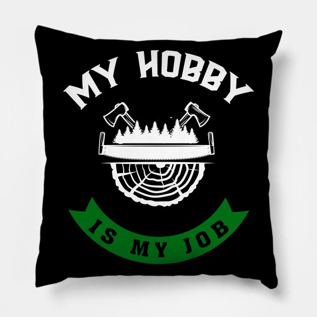 Job Forester Funny Pillow by Imutobi