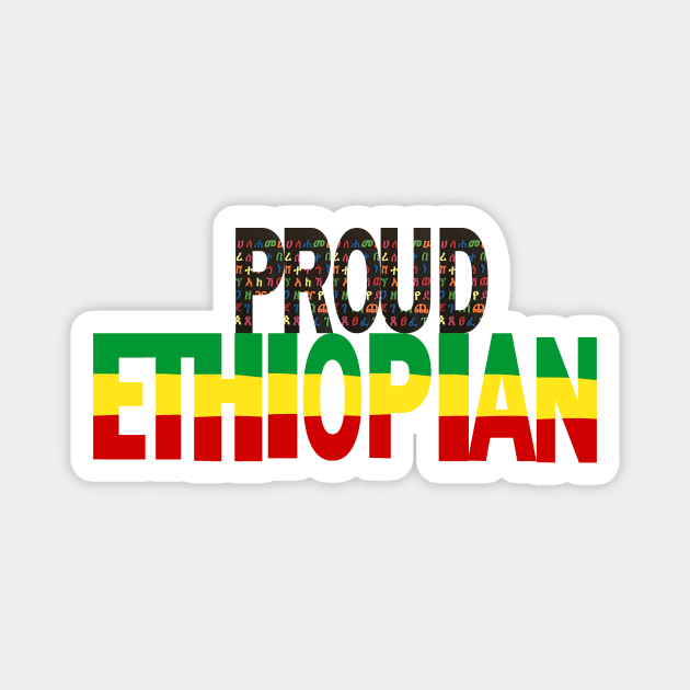 Proud Ethiopian Magnet by Amharic Avenue