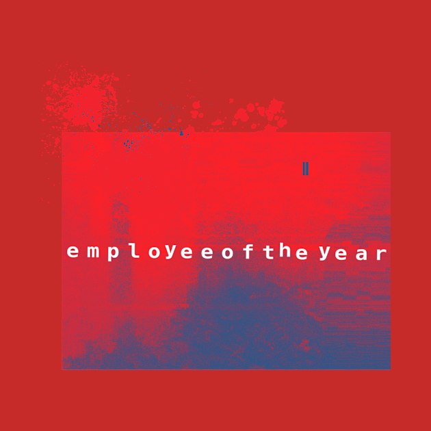 Employee of the Year by casualteesinc