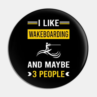 3 People Wakeboarding Wakeboard Wakeboarder Pin