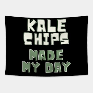 Kale chips made my day Tapestry