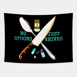 No Spoons Just Knives (Transparent) Tapestry