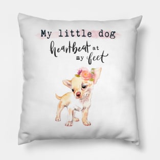 Little Dog Quote Pillow