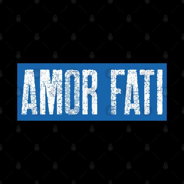 Amor Fati by StoicChimp