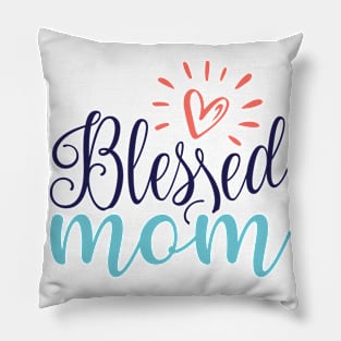 Blessed Mom Pillow