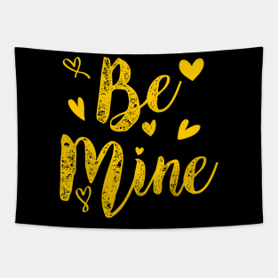 Be mine Valentine Day Tapestry