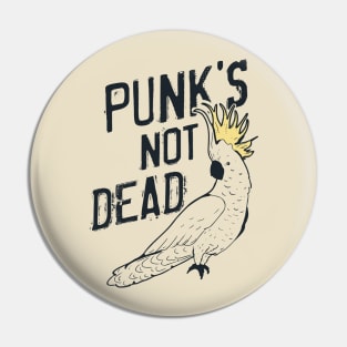 Punk's not Dead Parrot Pin