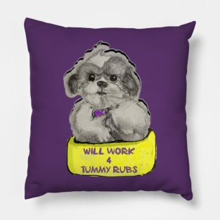 Will work 4 tummy rubs Pillow