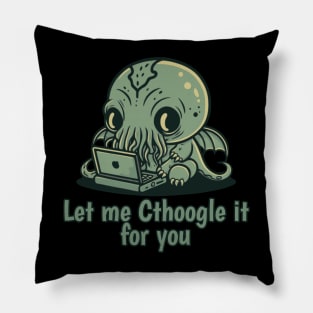 Chibi Cthulhu Programmer - Let me Cthoogle it for you Pillow