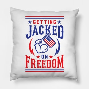 Getting Jacked On Freedom Pillow