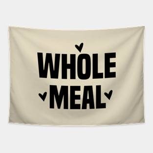 whole meal Tapestry