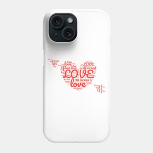 Love love love Phone Case