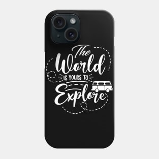 Explore the world Phone Case