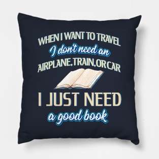 Travel With A Good Book Pillow