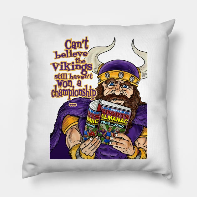 Minnesota Vikings Fans - Looking Into the Future Pillow by JustOnceVikingShop