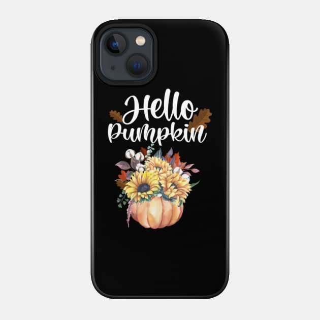 Hello Pumpkin Fall Vibes Autumn Halloween Leopard Buffalo Plaid camouflage - Hello Pumpkin - Phone Case