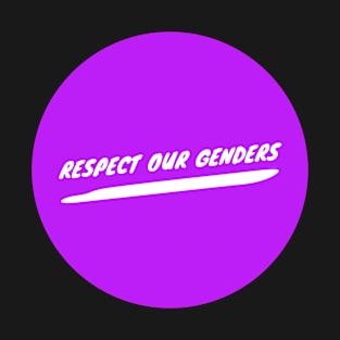 Respect Our Genders - Purple T-Shirt