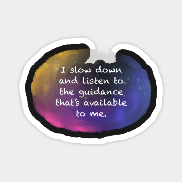 Inspirational affirmation Sticker Magnet by ColorsHappiness