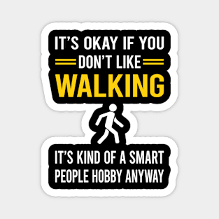 Smart People Hobby Walking Magnet