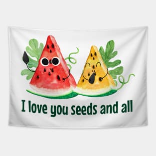 I Love You Seeds At All - funny watermelon pun Tapestry