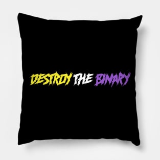 Destroy The Binary - Non-binary flag Pillow