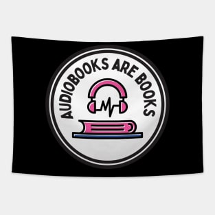 Audiobooks are Real Books Audio Pride Tapestry