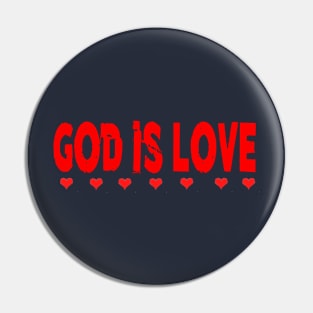 God is love Pin