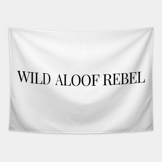 Wild Aloof Rebel Tapestry by gatherandgrace