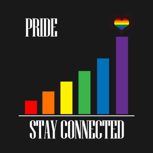 LGBT Gay Pride - Stay Connected T-Shirt