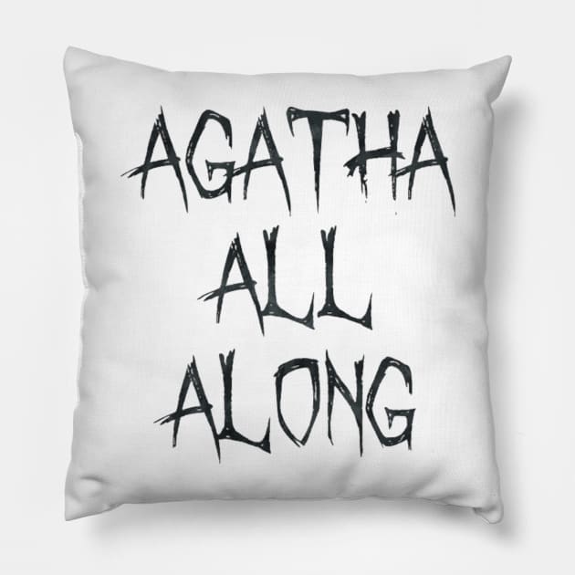 agatha all along Pillow by dreamtravel