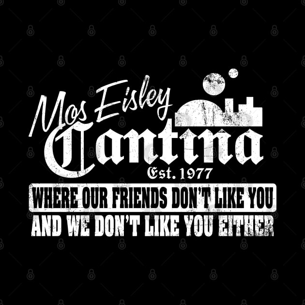 Mos Eisley Cantina by WhatProductionsBobcaygeon