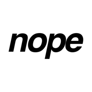 Nope T-Shirt