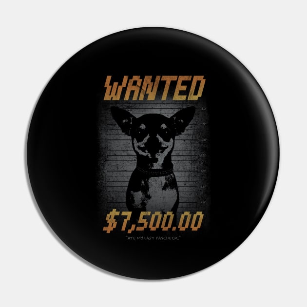 Wanted Pin by Infectee
