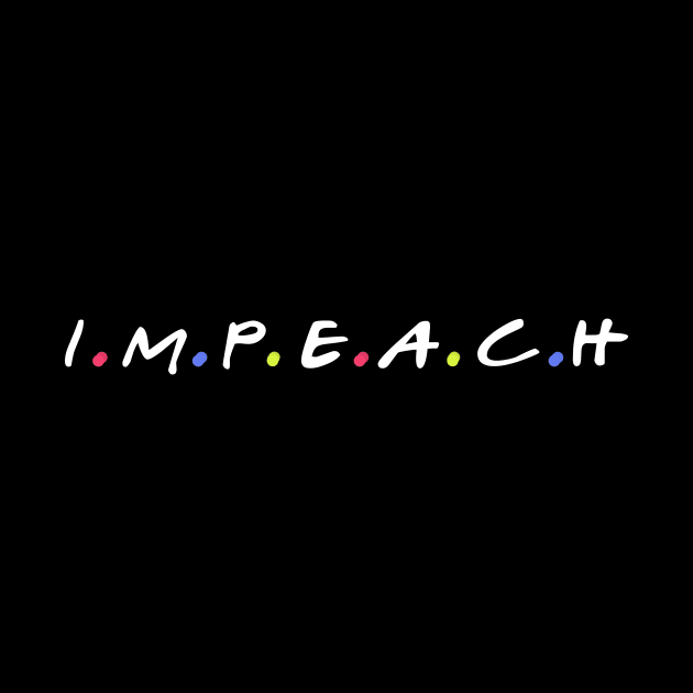 Impeach by Yaman