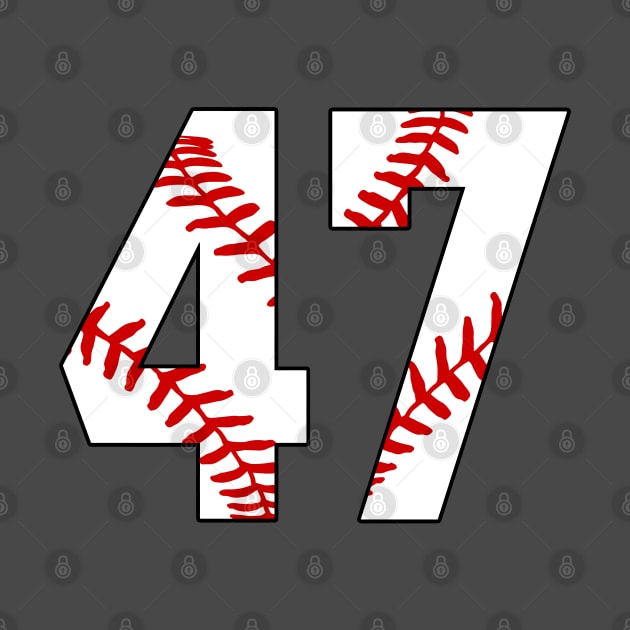 Baseball Number 47 #47 Baseball Shirt Jersey Favorite Player Biggest Fan by TeeCreations
