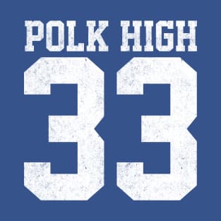 Polk High #33 - Al Bundy T-Shirt