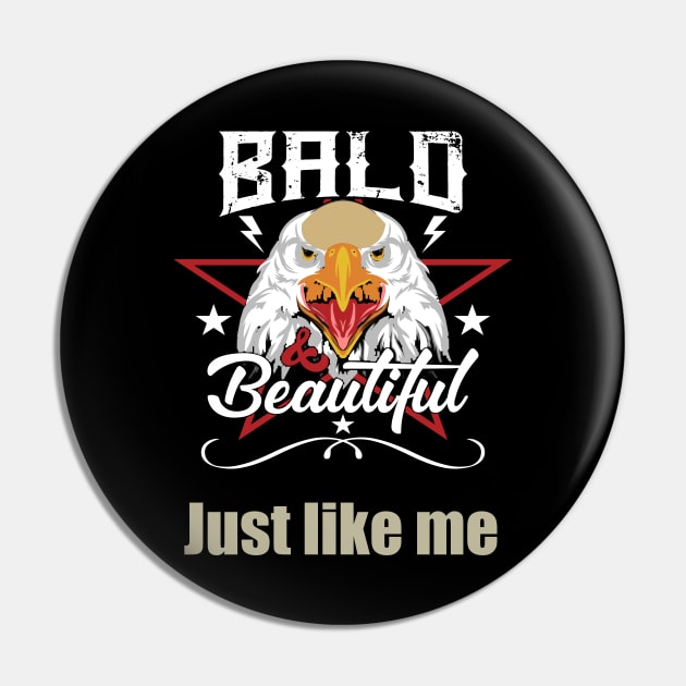 Bald and beautiful Pin by BishBashBosh