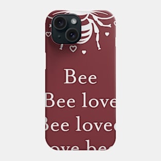 Bee Loved Bees Phone Case