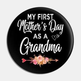 grandma my first mothers day as a grandma Pin