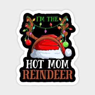 Im The Hot Mom Reindeer Christmas Funny Pajamas Funny Christmas Gift Magnet