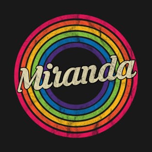 Miranda - Retro Rainbow Faded-Style T-Shirt