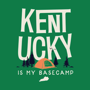 Kentucky is my Base Camp T-Shirt