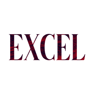 Excel - Simple Typography Style T-Shirt