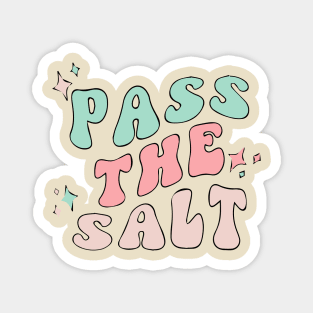 POTS Syndrome Retro - Pass The Salt Magnet