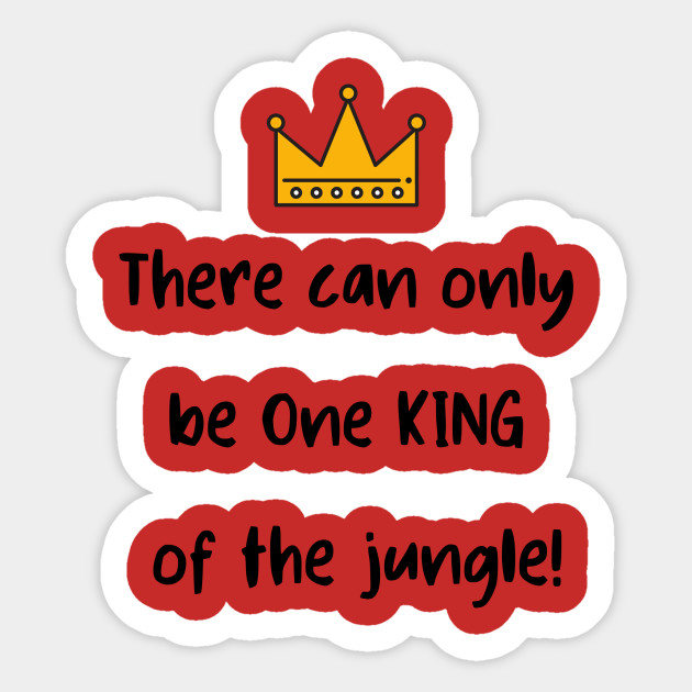 There Can Only Be One King Of The Jungle Ufc Sticker Teepublic