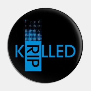 Killed Pin