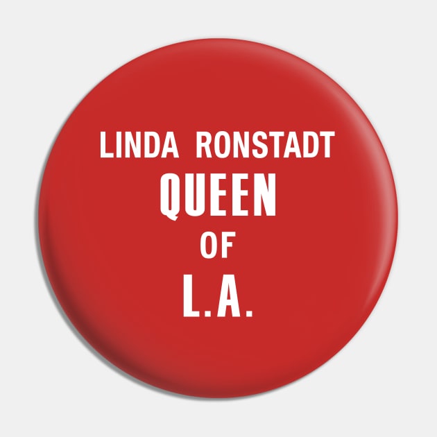 Linda Ronstadt Queen of L.A - Laurel Canyon, Jagger, 1970's folk & rock - white print Pin by retropetrol